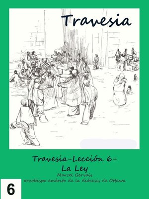 cover image of Travesia-Lección 6- La Ley
